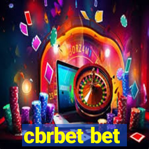 cbrbet bet